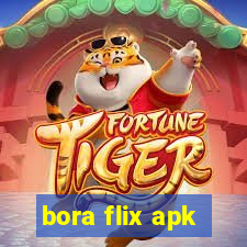 bora flix apk